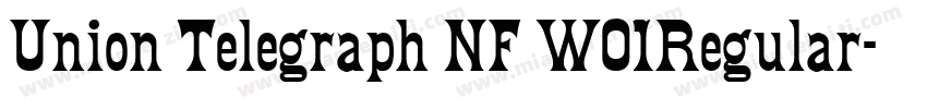 Union Telegraph NF W01Regular字体转换